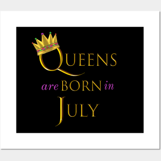 Queens are Born in July. Fun Birthday Statement. Gold Crown and Gold and Royal Purple Letters. Posters and Art